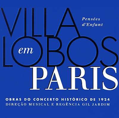 Villa-Lobos em Paris cover Villa-Lobos em Paris cover